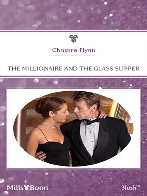 cover image of The Millionaire and the Glass Slipper